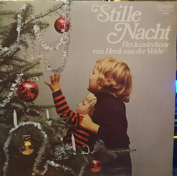Henk Van Der Velde's Kinderkoor - Stille Nacht (LP) Vinyl LP Vinyl Very Good (VG) <br> Hoes Good Plus (G+)