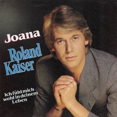 Roland Kaiser - Joana