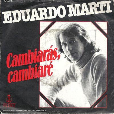 Eduardo Martí - Cambiarás, Cambiare