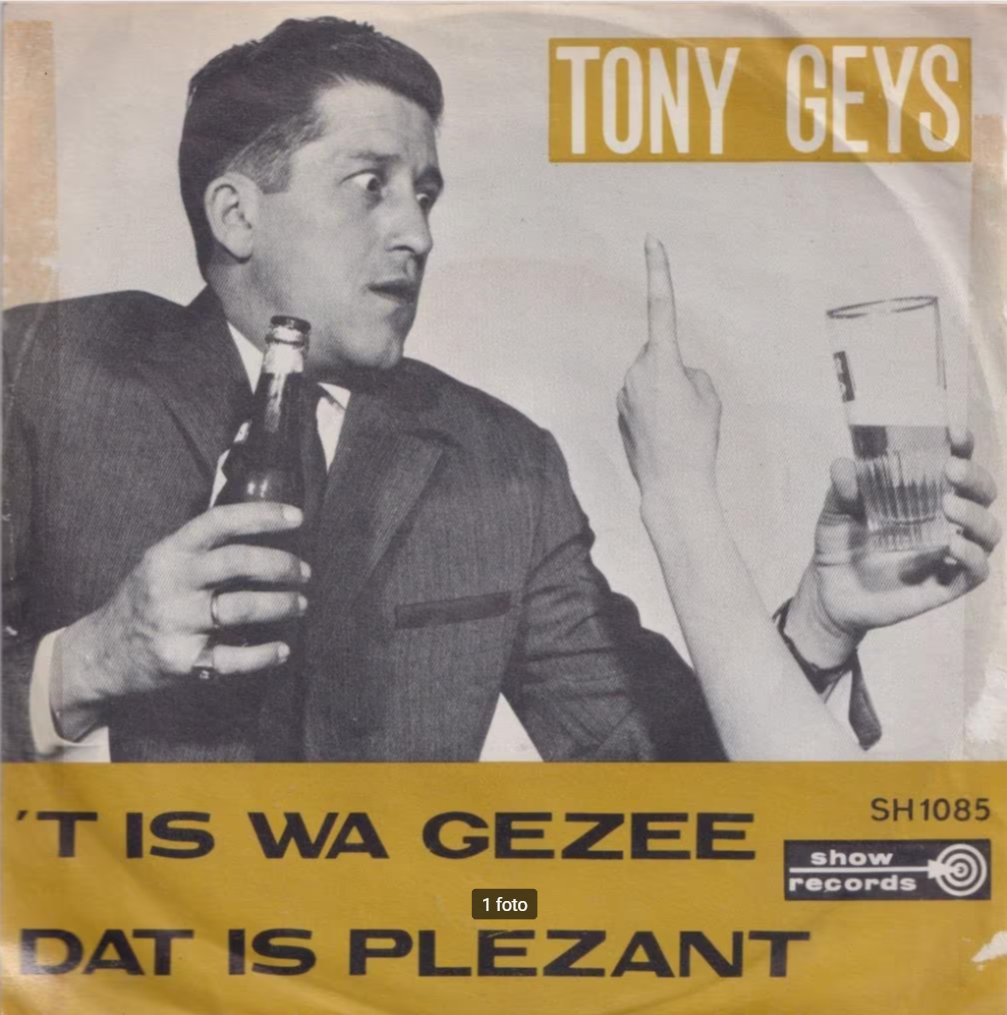 Tony Geys - 'T Is Wa Gezee Vinyl Singles Vinyl Very Good (VG) <br> Hoes Good Plus (G+)