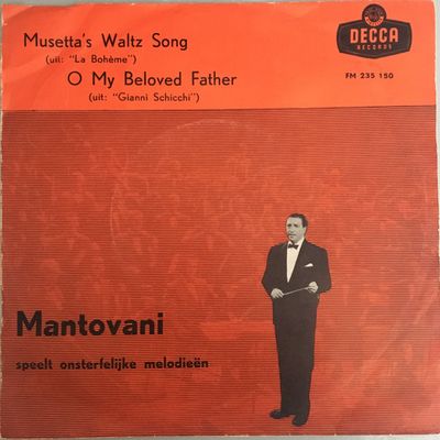 Mantovani And His Orchestra - Musetta’s Waltz Vinyl Singles Vinyl Zeer Goed / Hoesje Goed "VINYLSINGLES.NL"
