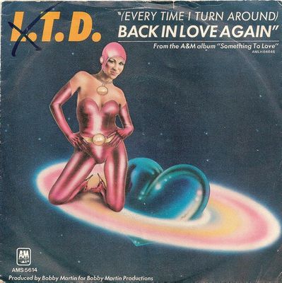 L.T.D. - (Every Time I Turn Around) Back In Love Again Vinyl Singles Vinyl (VG) <br> Hoes (G) Plakband