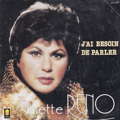 Ginette Reno - J'ai Besoin De Parler