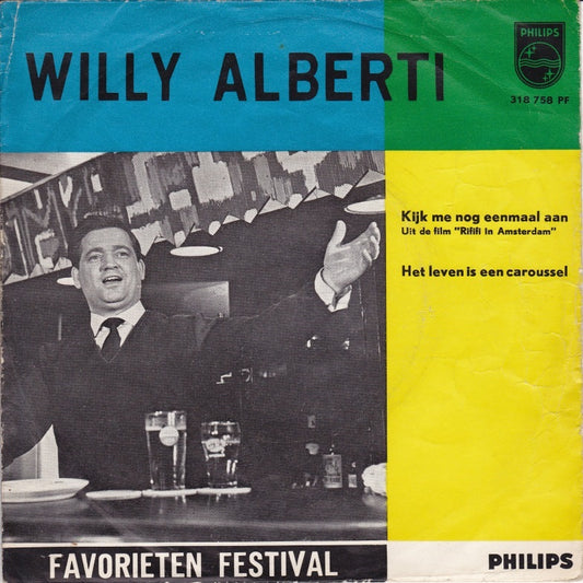 Willy Alberti - Kijk Me Nog Eenmaal Aan 19621 Vinyl Singles Goede Staat