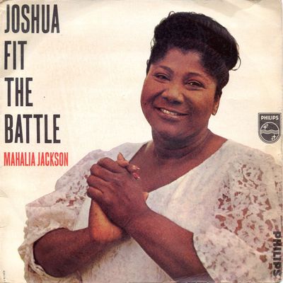 Mahalia Jackson - Joshua Fit The Battle