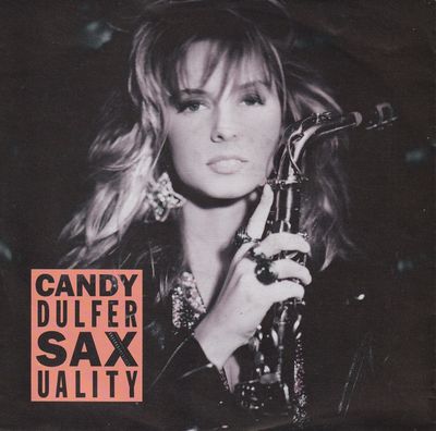 Candy Dulfer - Saxuality Vinyl Singles Vinyl (VG) <br> Hoes (G+)