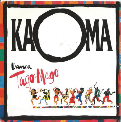Kaoma - Danca Tago-Mago Vinyl Singles Vinyl (VG) <br> Hoes (G+)