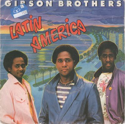 Gibson Brothers - Latin America