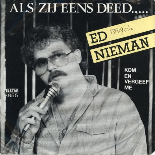 Ed Nieman - Als Zij Eens Deed Vinyl Singles Vinyl Very Good (VG) <br> Hoes Good Plus (G+)