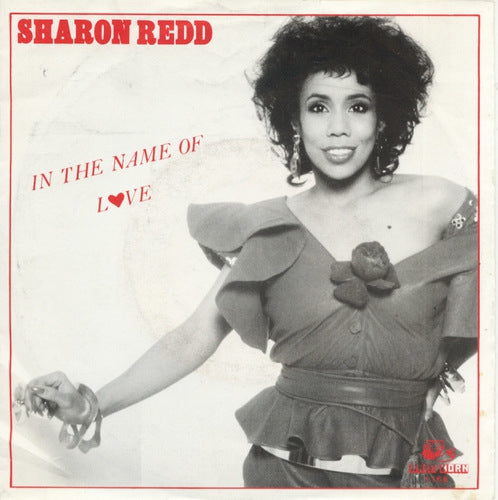 Sharon Redd - In The Name Of Love 40563 Vinyl Singles Vinyl Very Good (VG) <br> Hoes Good Plus (G+)