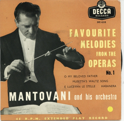 Mantovani - Favourite Melodies From The Operas Vol. 1 Vinyl Singles EP Vinyl Very Good (VG) <br> Hoes Good Plus (G+)