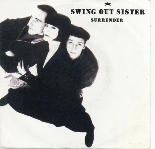 Swing Out Sister - Surrender 11676 Vinyl Singles Vinyl Very Good (VG) <br> Hoes Good Plus (G+)