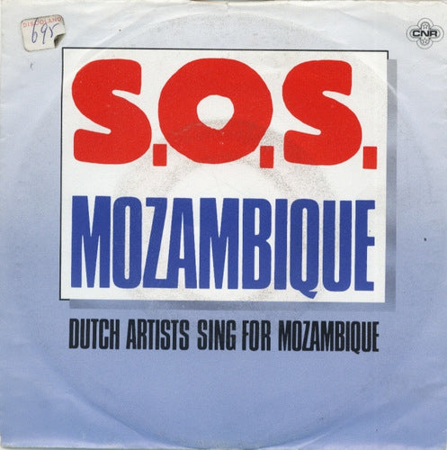Dutch Artists Sing For Mozambique - S.O.S. Mozambique Vinyl Singles Vinyl Very Good (VG) <br> Hoes Good Plus (G+)