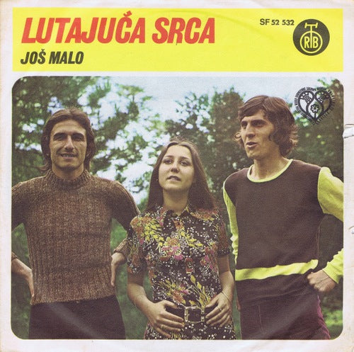 Lutajuca Srca - Jos Malo Vinyl Singles Vinyl Very Good (VG) <br> Hoes Good Plus (G+)