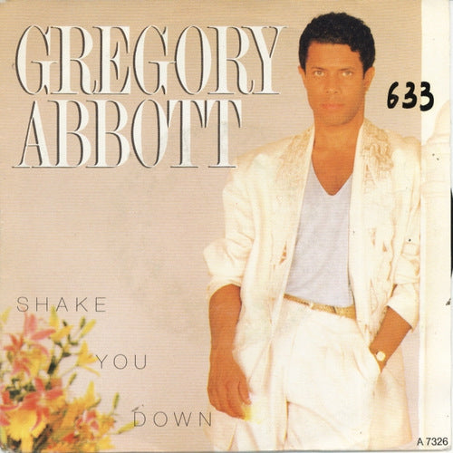 Gregory Abbott - Shake You Down 20356 Vinyl Singles Vinyl Very Good (VG) <br> Hoes Good Plus (G+)