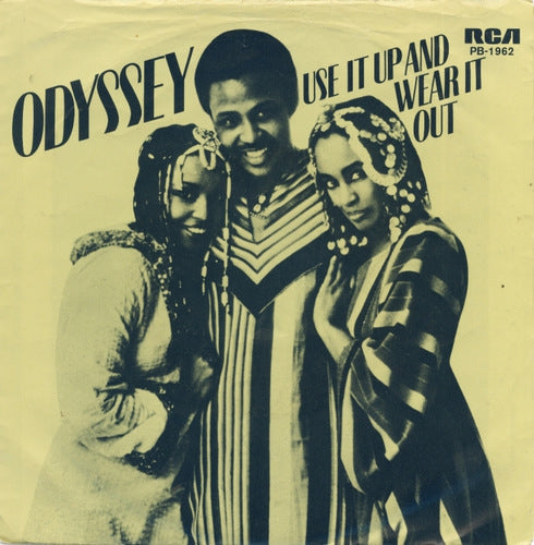 Odyssey - Use It Up And Wear It Out Vinyl Singles Vinyl Very Good (VG) <br> Hoes Good Plus (G+)
