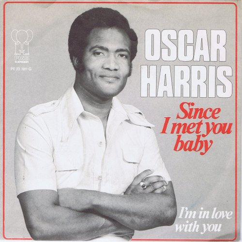 Oscar Harris - Since I Met You Baby 25184 Vinyl Singles Vinyl Very Good (VG) <br> Hoes Good Plus (G+)