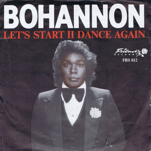 Bohannon - Let's Start To Dance Again 37485 Vinyl Singles Vinyl Very Good (VG) <br> Hoes Good Plus (G+)