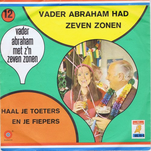 Vader Abraham Met Zijn Goede Zonen - Vader Abraham Had Zeven Zonen Vinyl Singles Vinyl Very Good (VG) <br> Hoes Good Plus (G+)