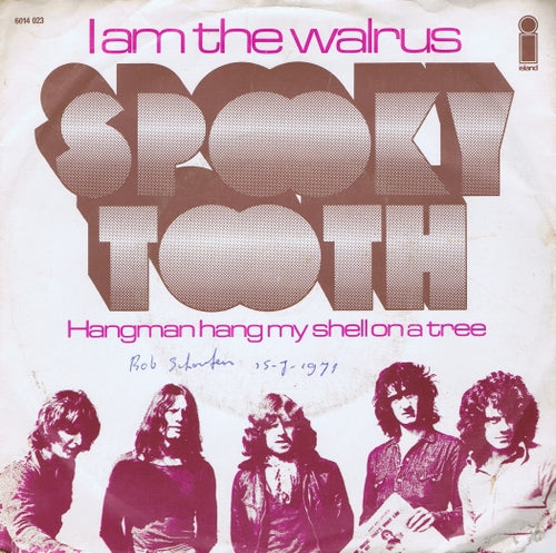 Spooky Tooth - I Am The Walrus Vinyl Singles Media: VG+ / Sleeve: G+