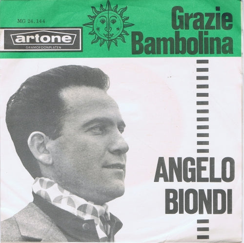 Angelo Biondi - Grazie Vinyl Singles Vinyl Very Good (VG) <br> Hoes Good Plus (G+)