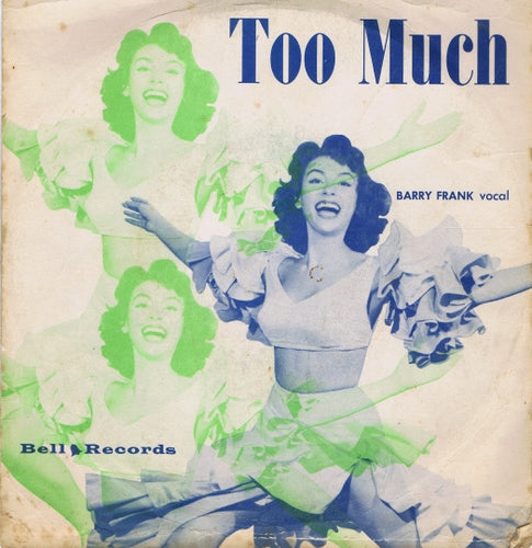 Barry Frank / Bruce Adams - Too Much Vinyl Singles Vinyl Very Good (VG) <br> Hoes Good Plus (G+)