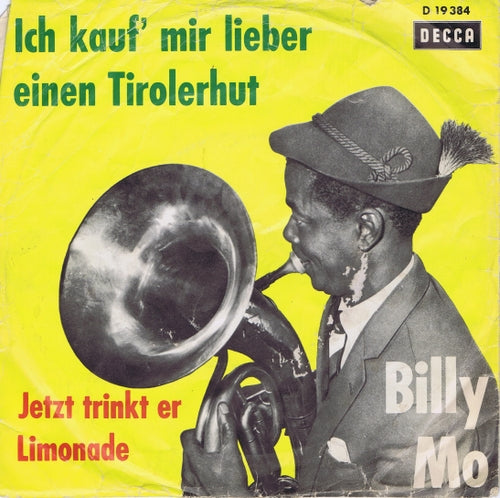 Billy Mo - Ich Kauf' Mir Lieber Einen Tirolerhut Vinyl Singles Vinyl Very Good (VG) <br> Hoes Good Plus (G+)