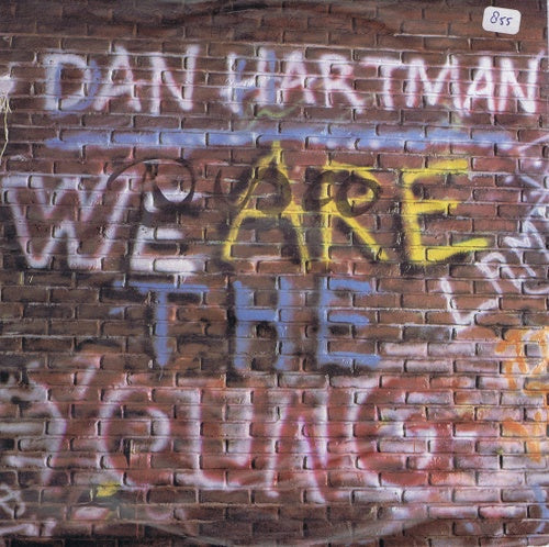 Dan Hartman - We Are The Young 34082 Vinyl Singles Vinyl Very Good (VG) <br> Hoes Good Plus (G+)