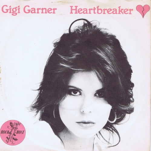 Gigi Gaener - Heartbreaker Vinyl Singles Vinyl Very Good (VG) <br> Hoes Good Plus (G+)