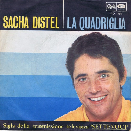 Sacha Distel - La Quadriglia Vinyl Singles Vinyl Very Good (VG) <br> Hoes Good Plus (G+)