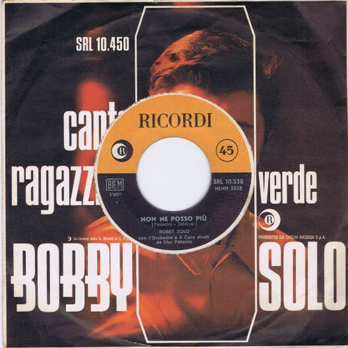 Bobby Solo - Non Ne Posso Pi Vinyl Singles Vinyl Very Good (VG) <br> Hoes Good Plus (G+)
