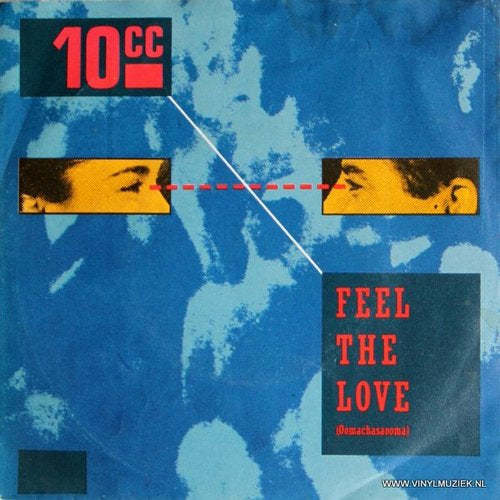 10cc - Feel The Love Vinyl Singles Vinyl Very Good (VG) <br> Hoes Good Plus (G+)