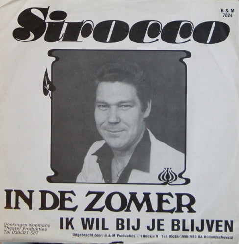 Sirocco - In De Zomer 32006 Vinyl Singles Vinyl Very Good (VG) <br> Hoes Good Plus (G+)