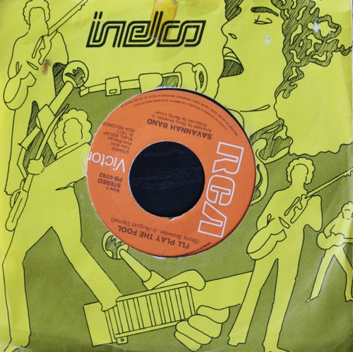 Savannah band - I'll Play The Fool Vinyl Singles Vinyl Very Good (VG) <br> Hoes Good Plus (G+)