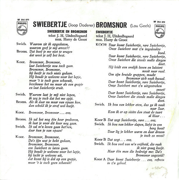 Swiebertje Met De Damrakkertjes - Swiebertje 42677 Vinyl Singles Vinyl Very Good (VG) <br> Hoes Good Plus (G+)