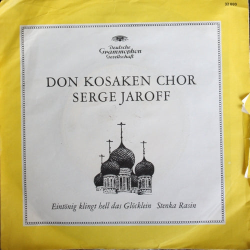 Don Kosaken Chor Serge Jaroff - Eintönig Klingt Hell Das Glöcklein Vinyl Singles Vinyl Very Good (VG) <br> Hoes Good Plus (G+)