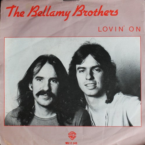 Bellamy Brothers - Love On Vinyl Singles Vinyl Very Good (VG) <br> Hoes Good Plus (G+)