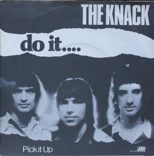 Knack - Do it.... Vinyl Singles Vinyl Very Good (VG) <br> Hoes Good Plus (G+)