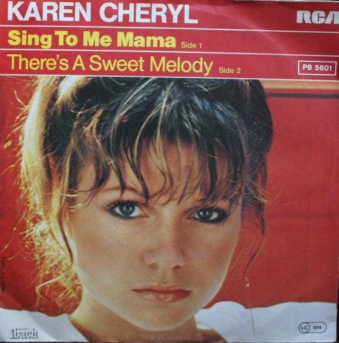 Karen Cheryl - There's A Sweet Melody 18266 Vinyl Singles Vinyl Very Good (VG) <br> Hoes Good Plus (G+)