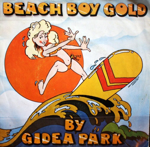 Beach Boy Gold - By Gidea Park Vinyl Singles Vinyl Very Good (VG) <br> Hoes Good Plus (G+)