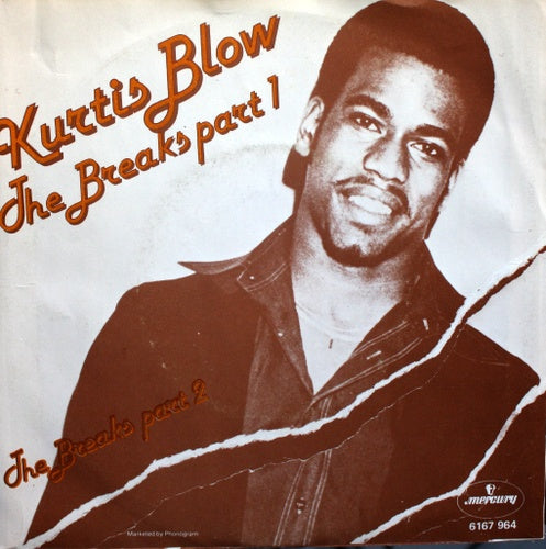 Kurtis Blow - The Breaks Part * Vinyl Singles Vinyl Very Good (VG) <br> Hoes Good Plus (G+)