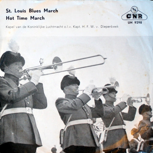 Kapel Van De Koninklijke Luchtmacht - St. Louis Blues March Vinyl Singles Vinyl Very Good (VG) <br> Hoes Good Plus (G+)
