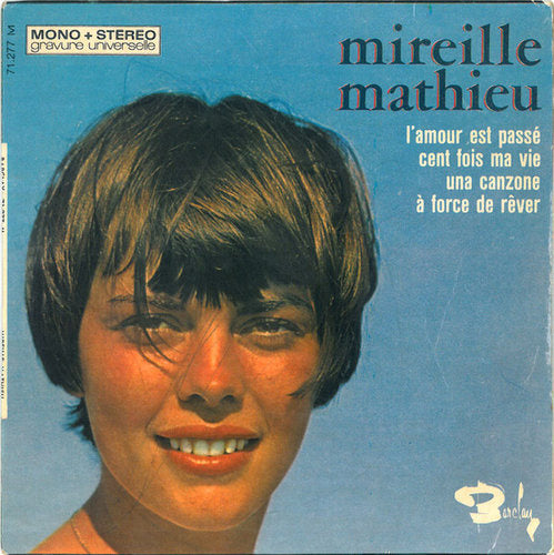 Mireille Mathieu - L'Amour Est Passé Vinyl Singles EP Vinyl Very Good (VG) <br> Hoes Good Plus (G+)