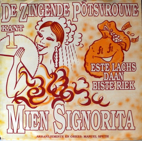 Zingende Poetsvrouwen - Mien Signorita Vinyl Singles EP Vinyl Very Good (VG) <br> Hoes Good Plus (G+)