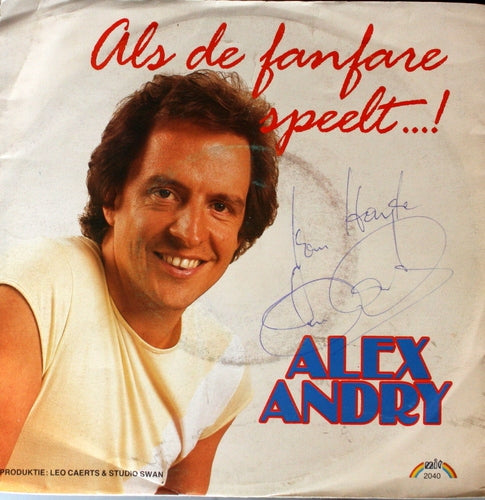 Alex Andry - Als De Fanfare Speelt...! Vinyl Singles Vinyl Very Good (VG) <br> Hoes Good Plus (G+)