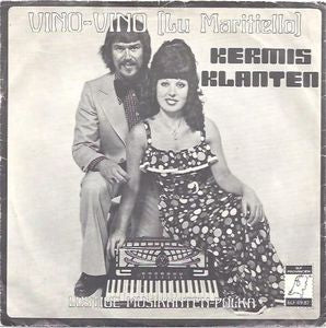 Kermisklanten - Vino-Vono (Lu Maritiello) Vinyl Singles Vinyl Very Good (VG) <br> Hoes Good Plus (G+)