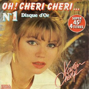 Karen Cheryl - Oh! Cheri Cheri Vinyl Singles EP Vinyl Very Good (VG) <br> Hoes Good Plus (G+)