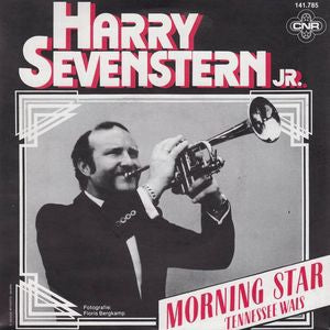 Harry Sevenstern Jr. - Morning Star Vinyl Singles Vinyl Very Good (VG) <br> Hoes Good Plus (G+)