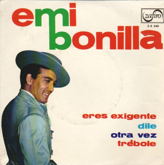 Emi Bonilla - Eres Exigente Vinyl Singles Vinyl Very Good (VG) <br> Hoes Good Plus (G+)