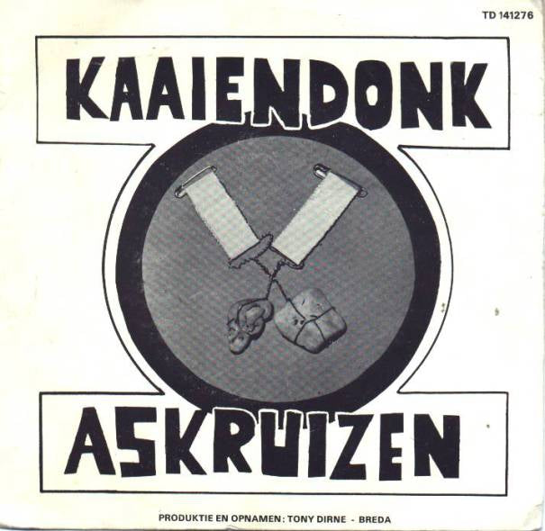 Kaaiendonks Kepelleke d'Askruizen - Kaaiendonk 28773 Vinyl Singles Vinyl Very Good (VG) <br> Hoes Good Plus (G+)